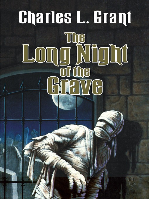 Title details for The Long Night of the Grave by Charles L. Grant - Available